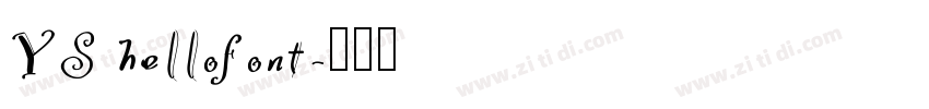 YS hellofont字体转换
